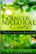 Cancer: Natural Cures: 